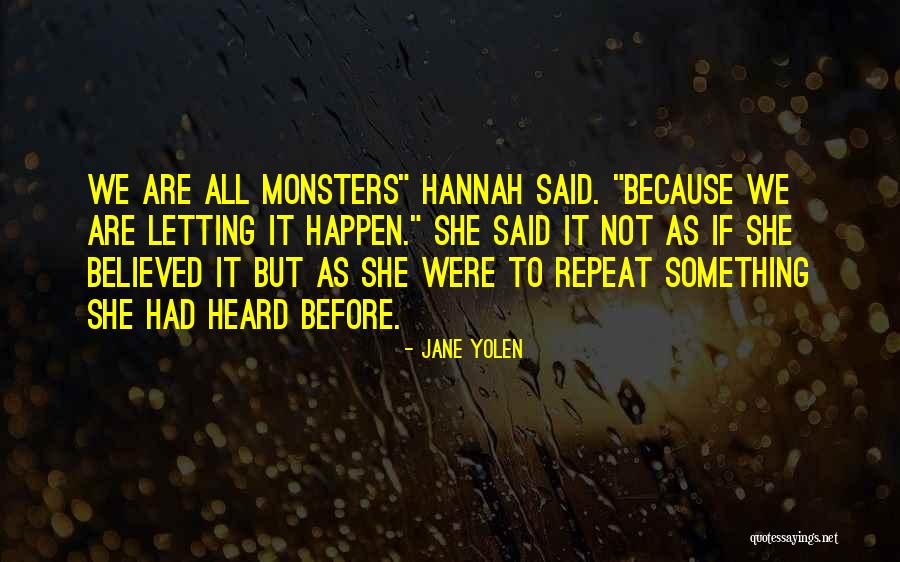 Lgarden Quotes By Jane Yolen Lgarden Quotes By Jane Yolen