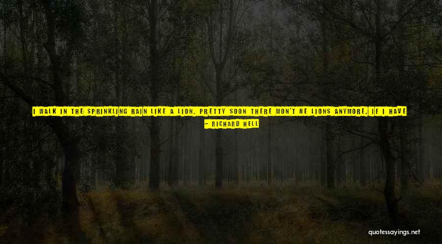 Lgbt Activists Quotes By Richard Hell