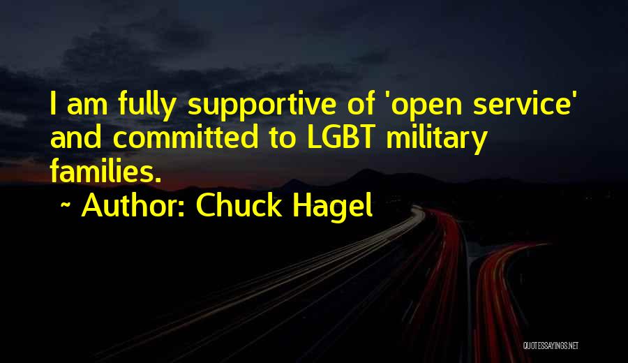 Lgbt Families Quotes By Chuck Hagel