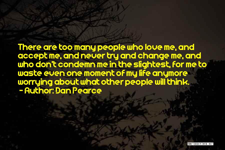Lgbt Love Quotes By Dan Pearce