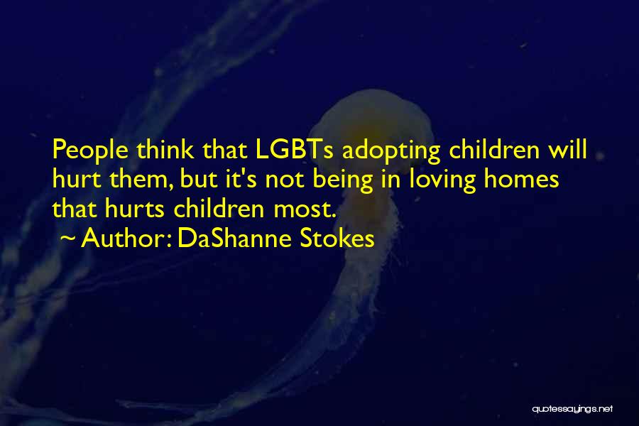 Lgbt Love Quotes By DaShanne Stokes