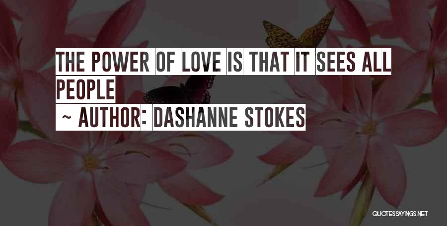 Lgbt Love Quotes By DaShanne Stokes