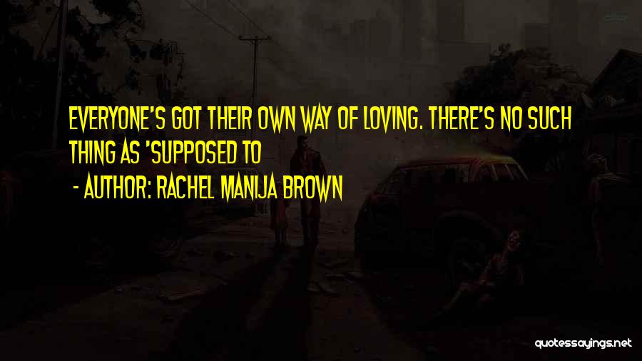 Lgbt Love Quotes By Rachel Manija Brown