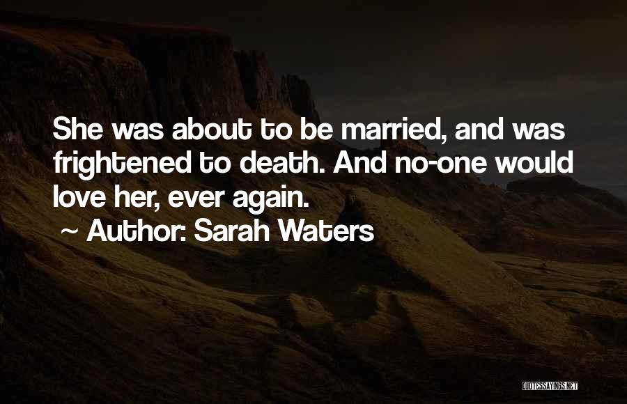 Lgbt Love Quotes By Sarah Waters