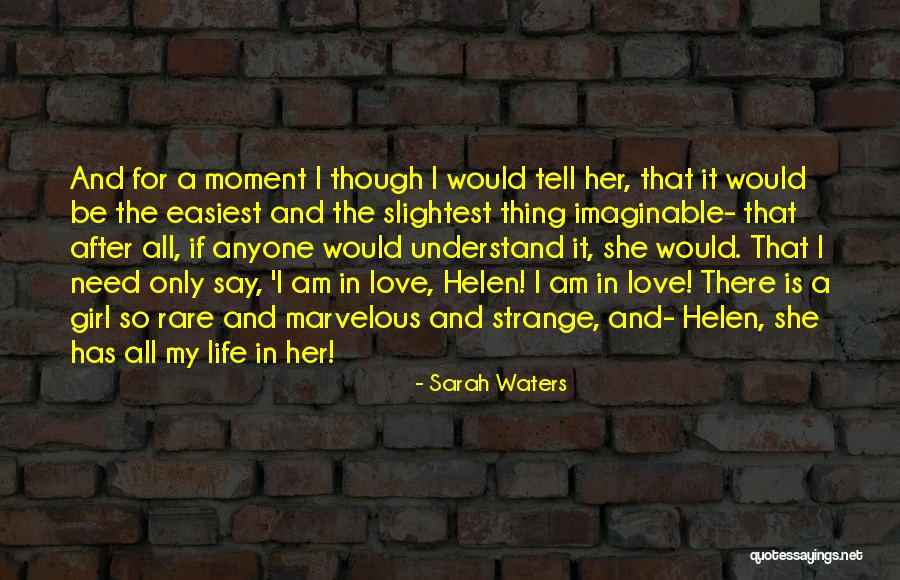 Lgbt Love Quotes By Sarah Waters