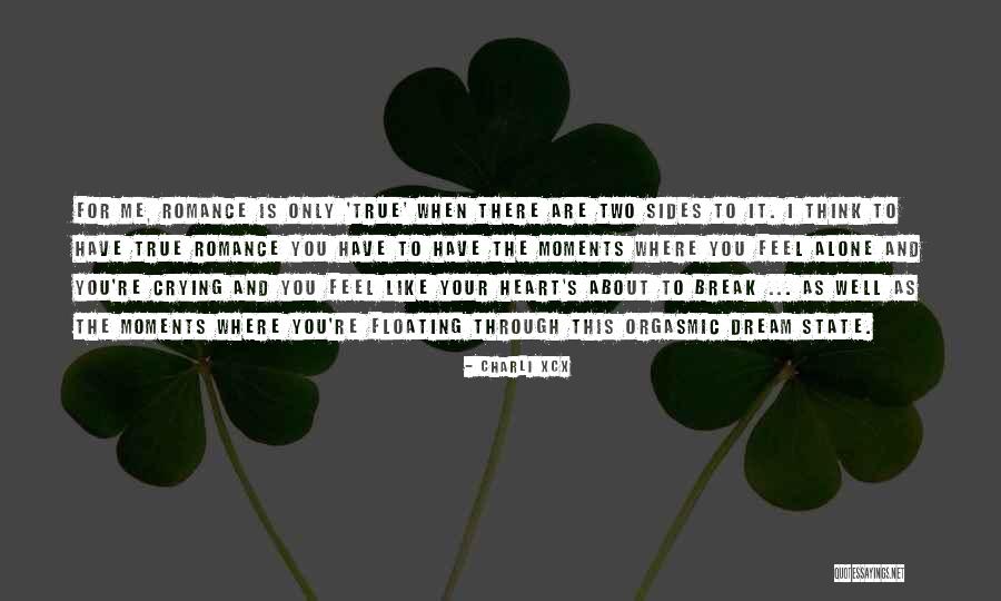 Lgna Dallas Quotes By Charli XCX Lgna Dallas Quotes By Charli XCX