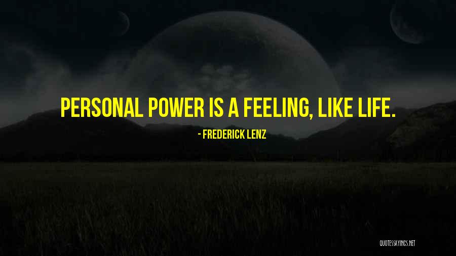 Lgodafterl Quotes By Frederick Lenz Lgodafterl Quotes By Frederick Lenz