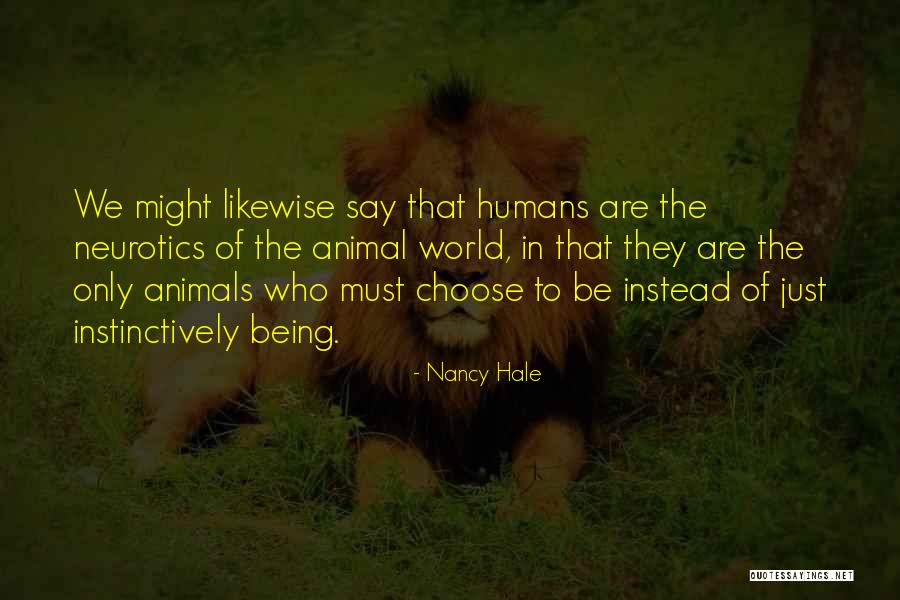 Lgred Quotes By Nancy Hale Lgred Quotes By Nancy Hale