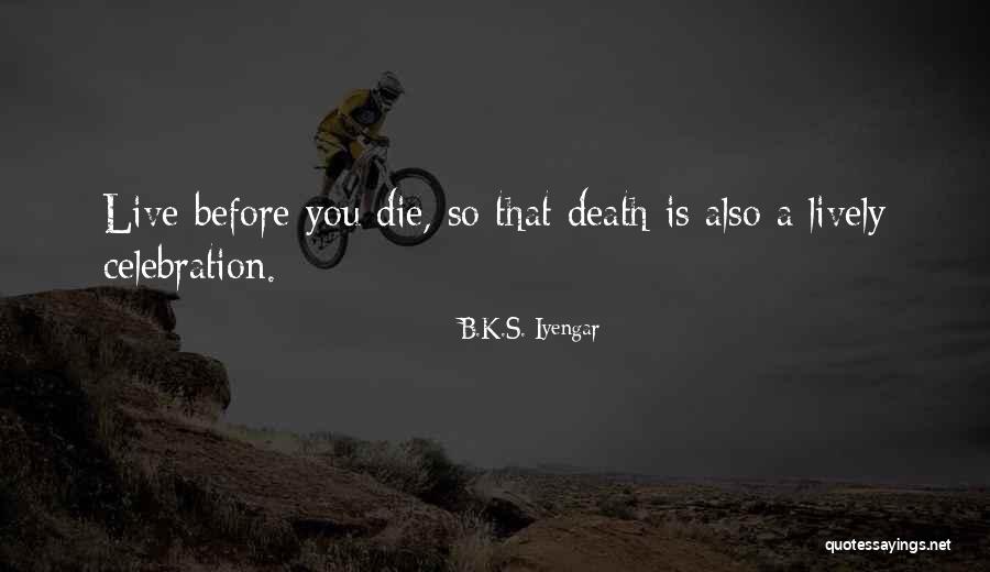 Lgref Quotes By B.K.S. Iyengar Lgref Quotes By B.K.S. Iyengar
