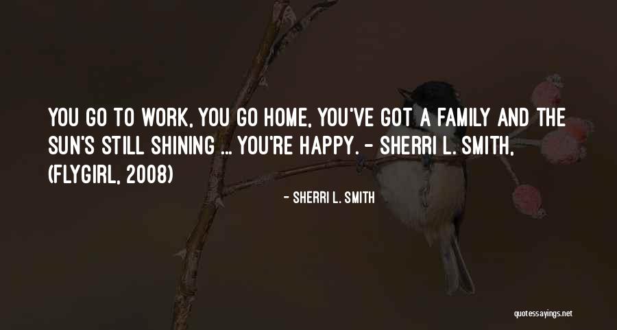 Lhabitation Quotes By Sherri L. Smith Lhabitation Quotes By Sherri L. Smith