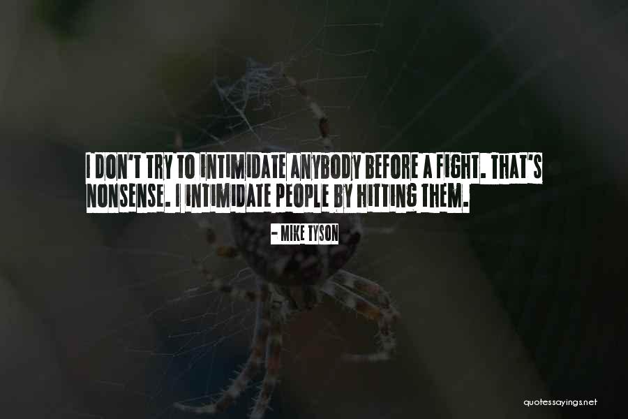 Lhagvaa Densmaa Quotes By Mike Tyson Lhagvaa Densmaa Quotes By Mike Tyson