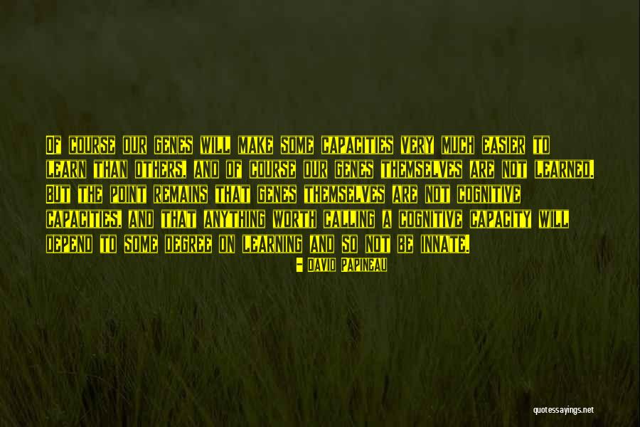 Lhasapoo Quotes By David Papineau Lhasapoo Quotes By David Papineau