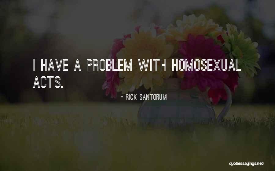 Lherbier Dorange Quotes By Rick Santorum Lherbier Dorange Quotes By Rick Santorum