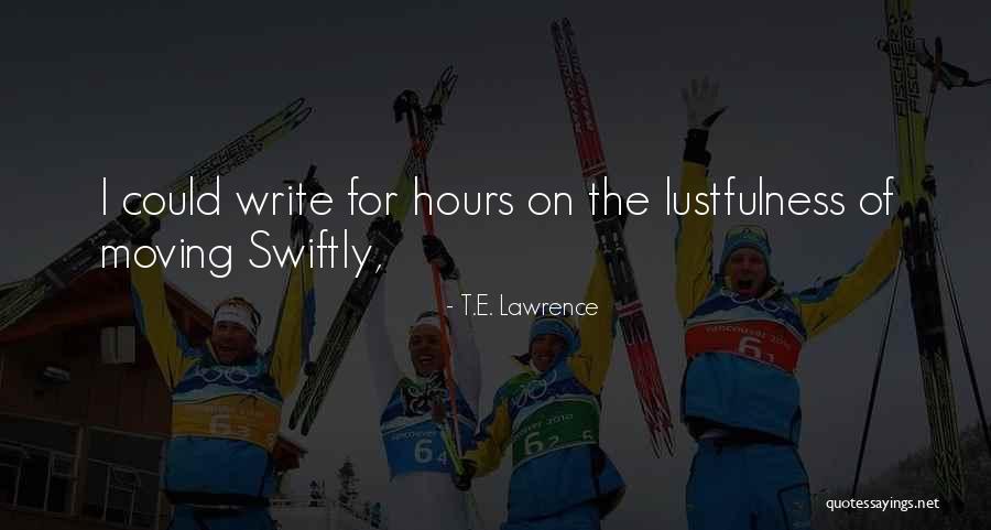Lhermittes Syndrome Quotes By T.E. Lawrence Lhermittes Syndrome Quotes By T.E. Lawrence