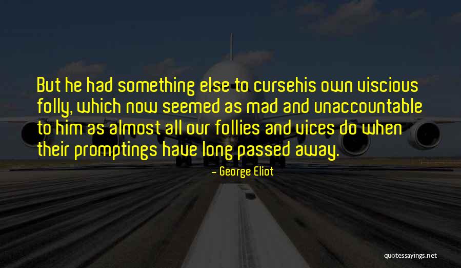Lhomee Quotes By George Eliot Lhomee Quotes By George Eliot