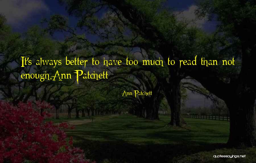 Lhommage Quotes By Ann Patchett Lhommage Quotes By Ann Patchett