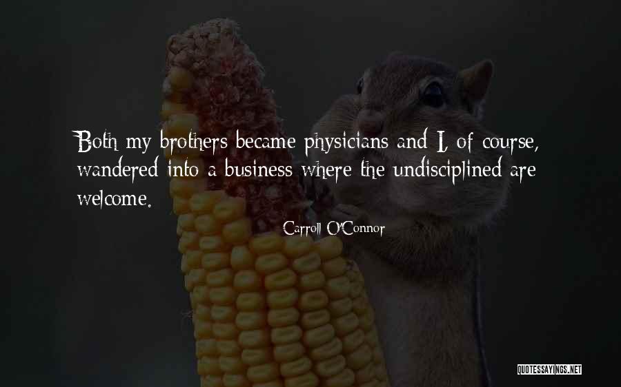 Lhommedieu Compound Quotes By Carroll O'Connor Lhommedieu Compound Quotes By Carroll O'Connor