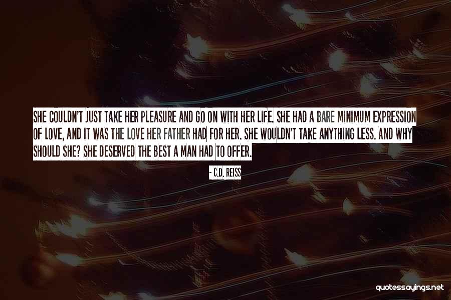 Lhorloge Principale Quotes By C.D. Reiss Lhorloge Principale Quotes By C.D. Reiss