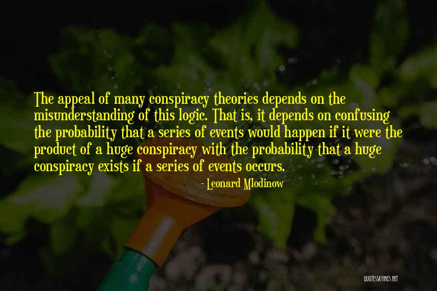 Lhorloge Quotes By Leonard Mlodinow Lhorloge Quotes By Leonard Mlodinow