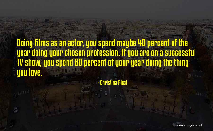 Lhotellerie Crepier Quotes By Christina Ricci Lhotellerie Crepier Quotes By Christina Ricci