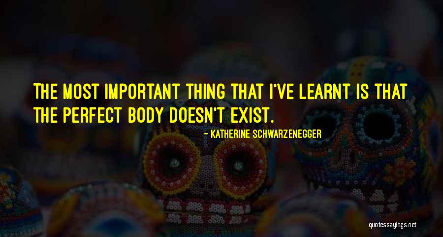 Lhotellerie Crepier Quotes By Katherine Schwarzenegger Lhotellerie Crepier Quotes By Katherine Schwarzenegger