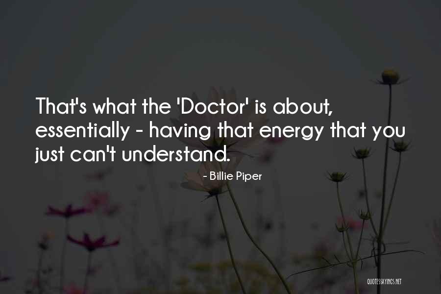Lhotellier Montrichard Quotes By Billie Piper Lhotellier Montrichard Quotes By Billie Piper