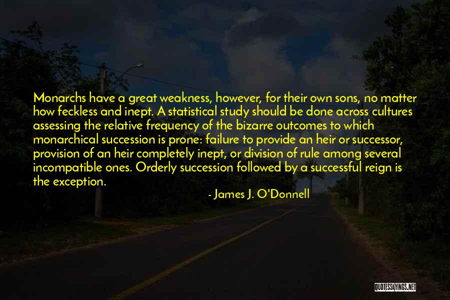 Lhumain Quotes By James J. O'Donnell Lhumain Quotes By James J. O'Donnell