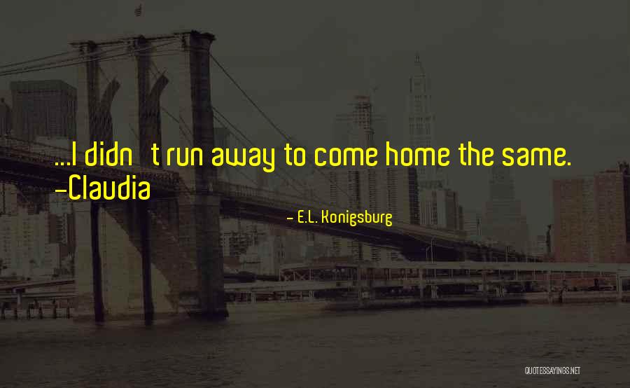 Lhumour Pour Quotes By E.L. Konigsburg