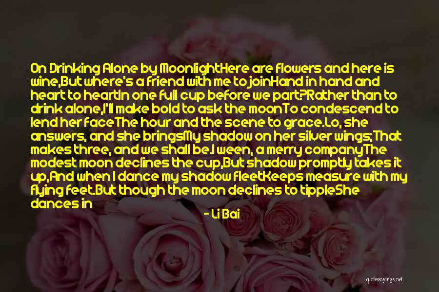 Li Bai Quotes 1789716 Li Bai Quotes 1789716