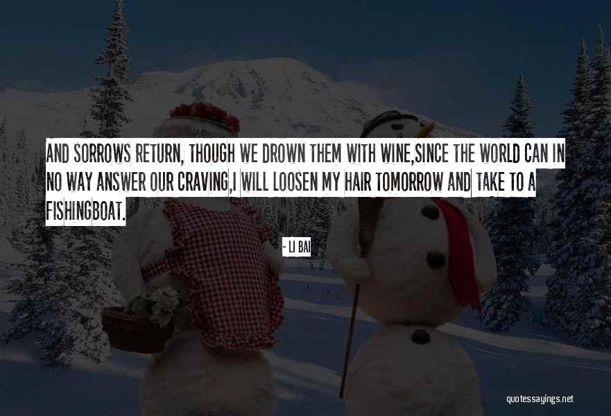 Li Bai Quotes 2143963 Li Bai Quotes 2143963