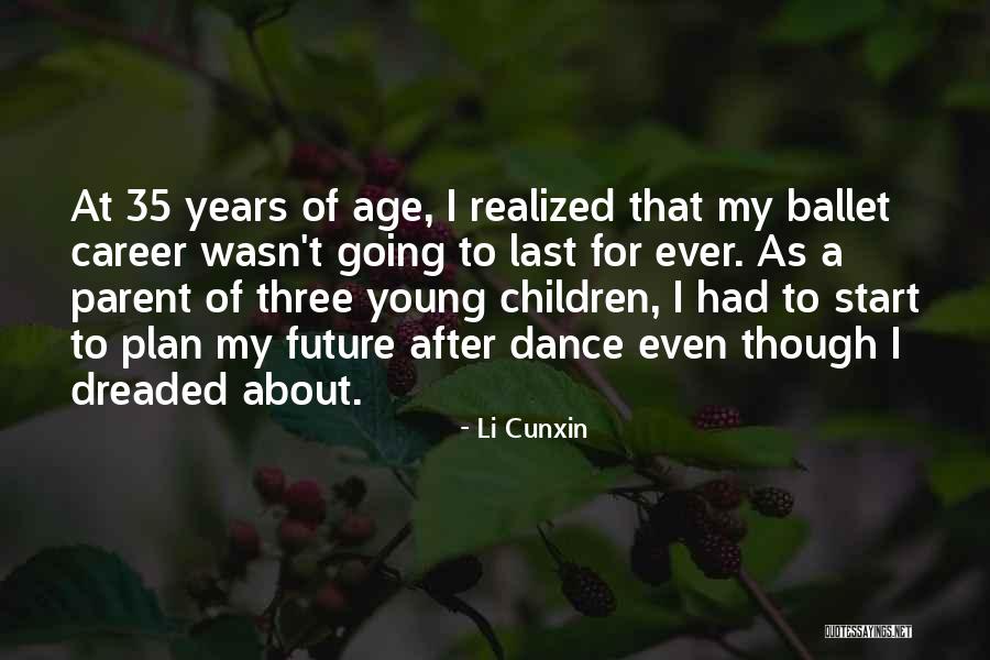 Li Cunxin Quotes 663776