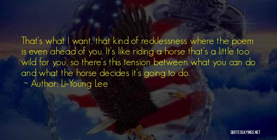 Li-Young Lee Quotes 1247866