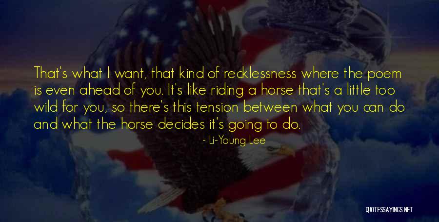 Li-Young Lee Quotes 1247866