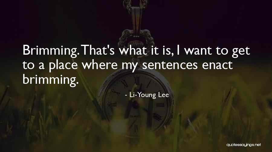 Li-Young Lee Quotes 180049