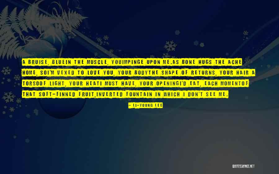 Li-Young Lee Quotes 538148 Li-Young Lee Quotes 538148
