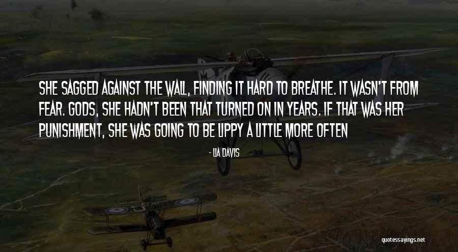 Lia Davis Quotes 1039201 Lia Davis Quotes 1039201