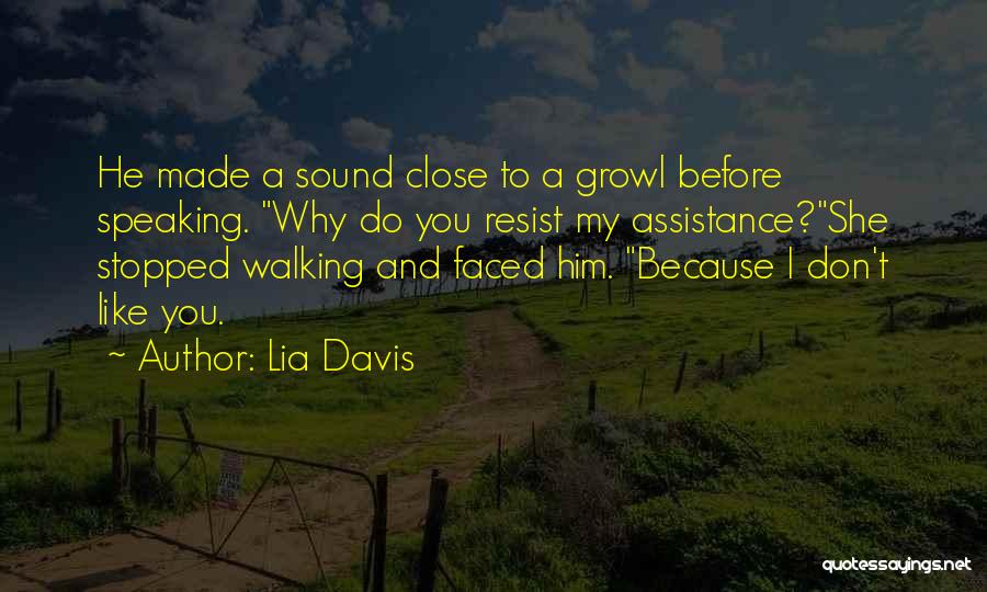 Lia Davis Quotes 1161924