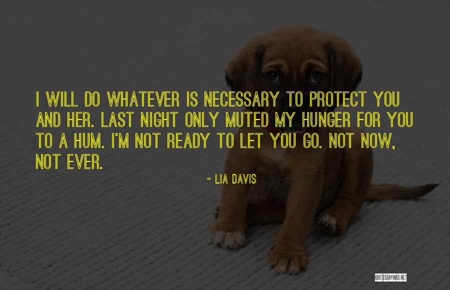 Lia Davis Quotes 1182032