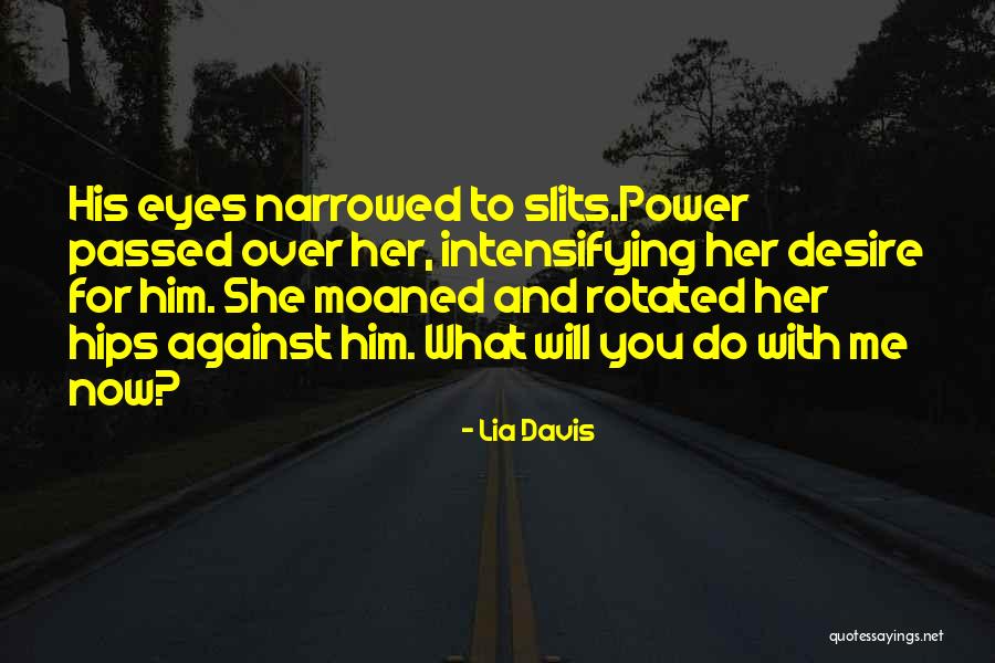 Lia Davis Quotes 1188000 Lia Davis Quotes 1188000