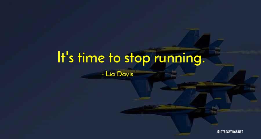 Lia Davis Quotes 1212374