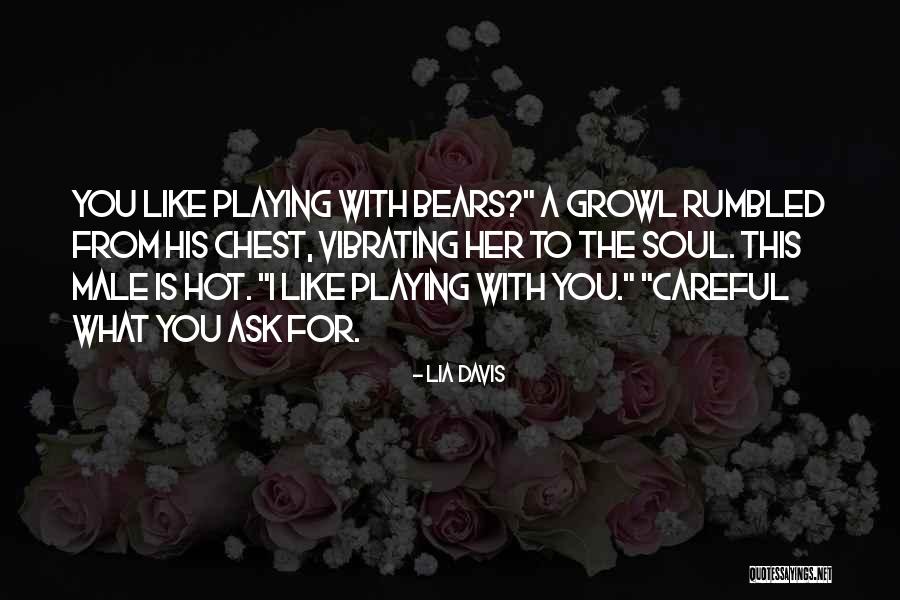 Lia Davis Quotes 1428507 Lia Davis Quotes 1428507