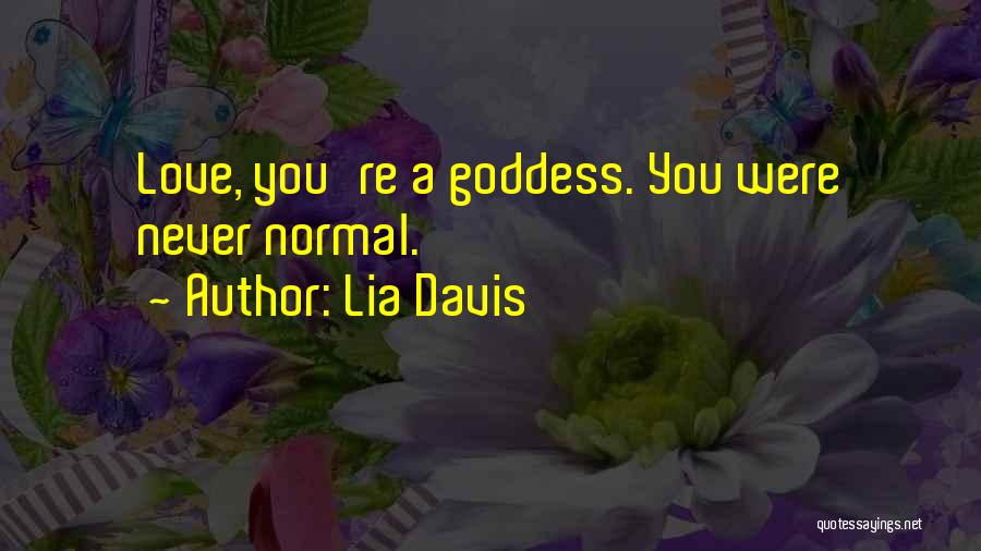 Lia Davis Quotes 1712296