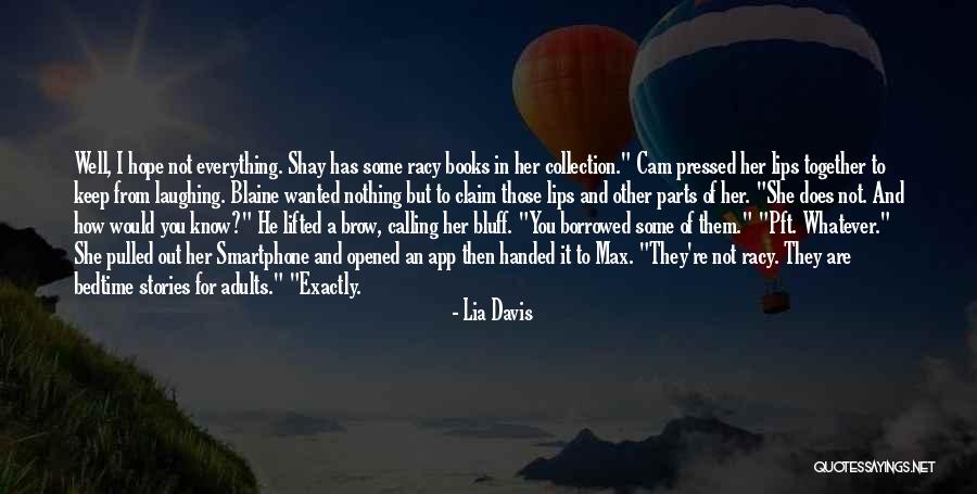 Lia Davis Quotes 1759727 Lia Davis Quotes 1759727