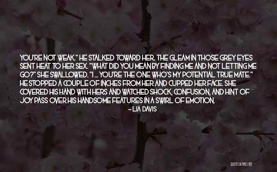 Lia Davis Quotes 2099229 Lia Davis Quotes 2099229