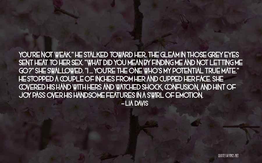 Lia Davis Quotes 2099229