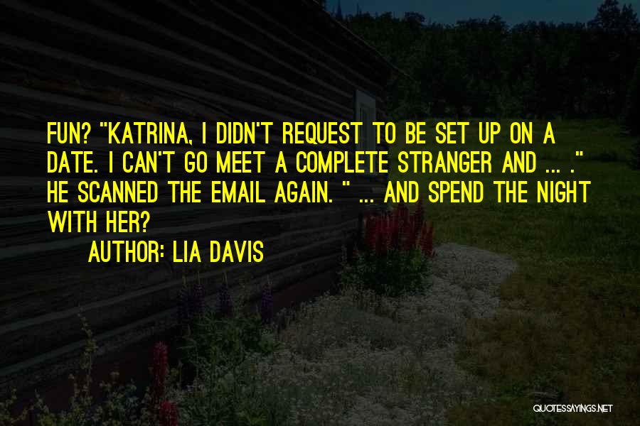 Lia Davis Quotes 376908