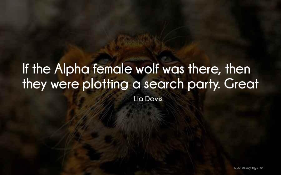 Lia Davis Quotes 385489 Lia Davis Quotes 385489