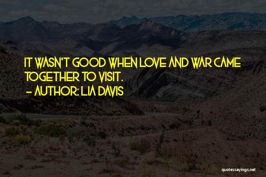 Lia Davis Quotes 496234