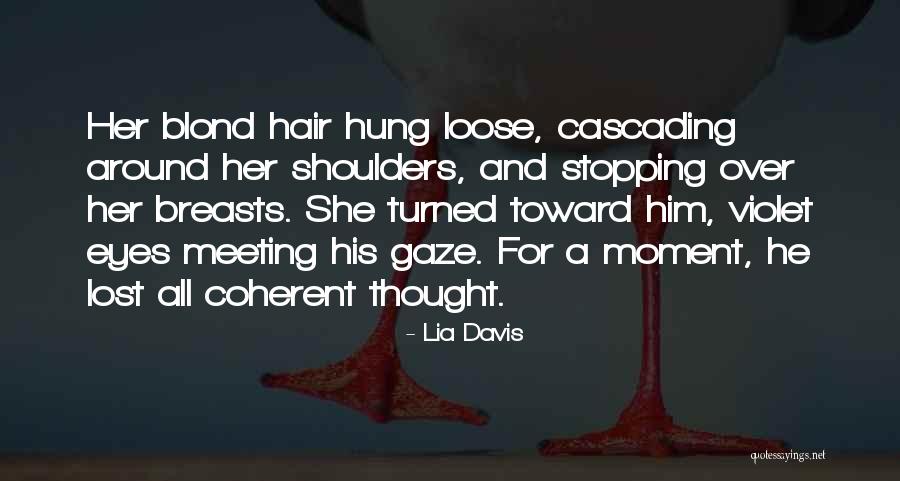Lia Davis Quotes 704857 Lia Davis Quotes 704857
