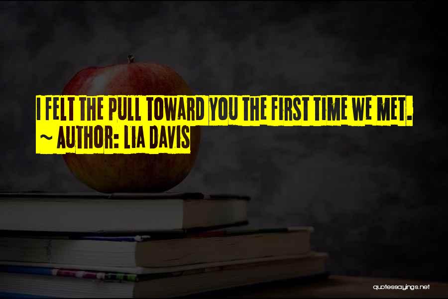 Lia Davis Quotes 771142